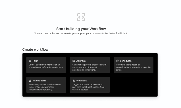 Workflow Builder Home Screens